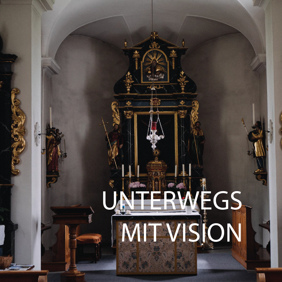 UNTERWEGS MIT VISION