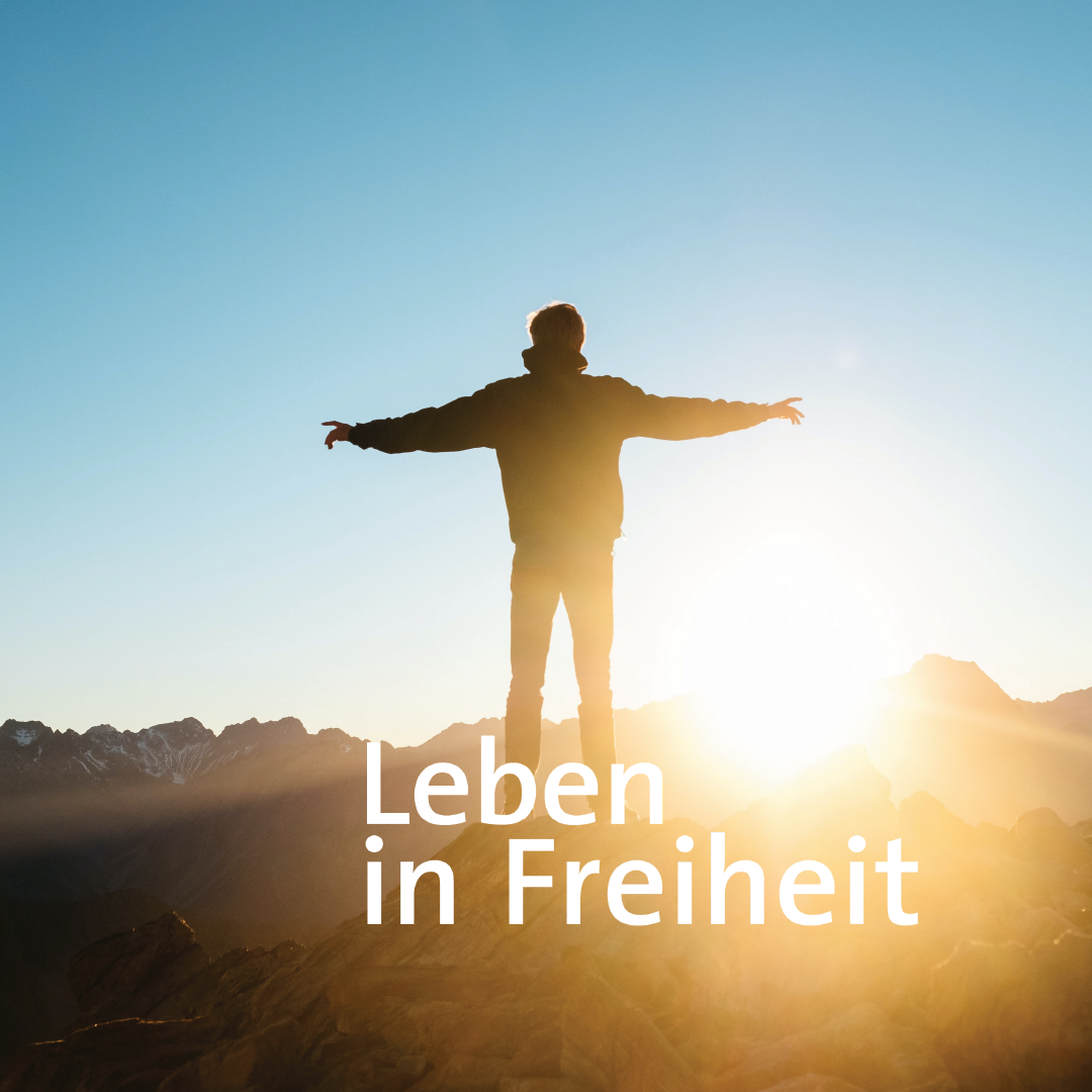 Leben in Freiheit